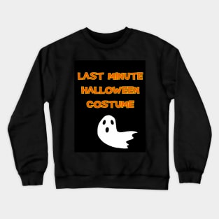 Last Minute Halloween Costume-Ghost Crewneck Sweatshirt